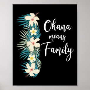 Affiche Ohana signifie famille Vacances de fleurs hawaïenn