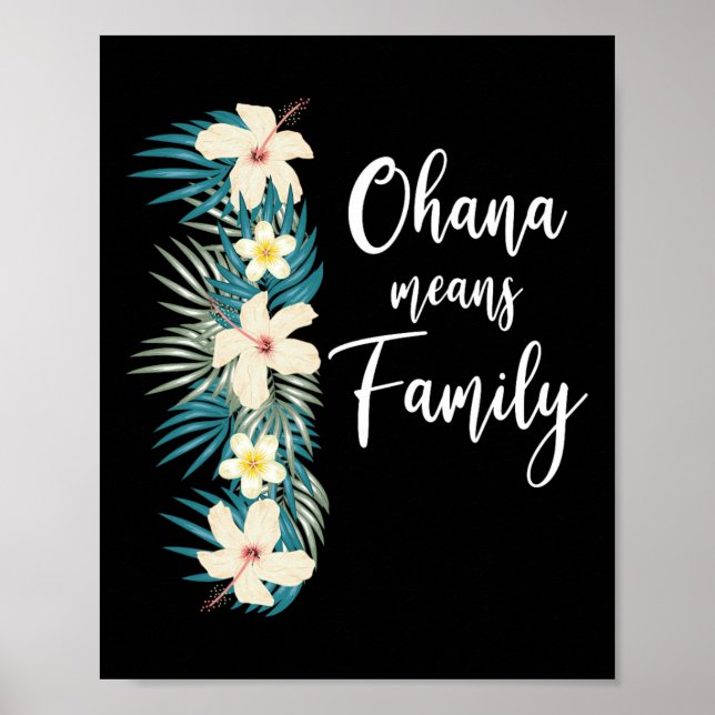 Affiche Ohana signifie Famille Vacances Fleur Hawaïenne  (Devant)