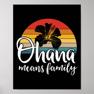 Affiche Ohana Signifie Hibiscus Familial Rétro Hawaii Été