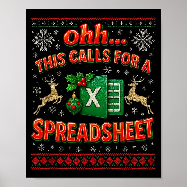 Affiche Ohh This Calls For A Spreadsheet Funny Holiday Quo (Devant)