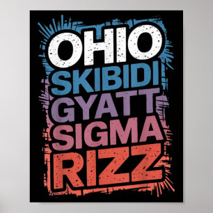 Affiche Ohio Skibidi Gyatt Sigma Rizz Gen Slang Rizz Drôle