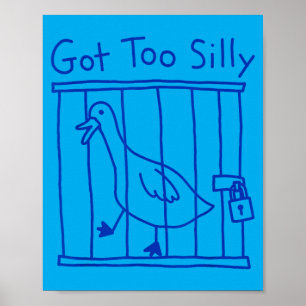 Affiche Oie de canard drôle mème trop drôle oiseau