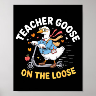 Affiche Oie enseignante en liberté professeur drôle