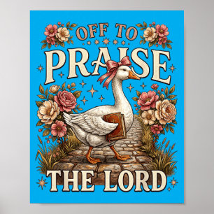 Affiche Oie pour louer le Seigneur Verset de la Bible chré