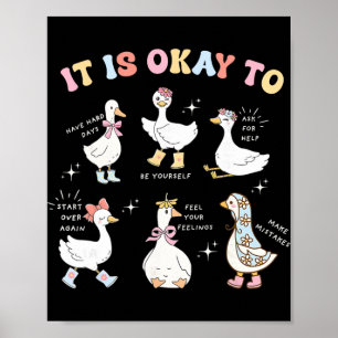 Affiche Oie Ridicule Il Est Okay Pour La Santé Mentale Hom