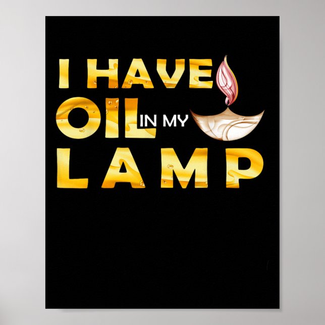 Affiche Oil In My Lamp Christian Theme Faith Motivational  (Devant)