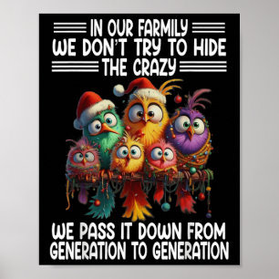 Affiche Oiseau Drôle Dans Notre Famille Nous N'Essayons Pa
