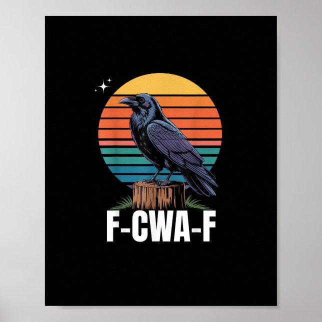 Affiche Oiseau drôle rétro F-Caw-F Corbeau Corbeau Oiseau  (Devant)