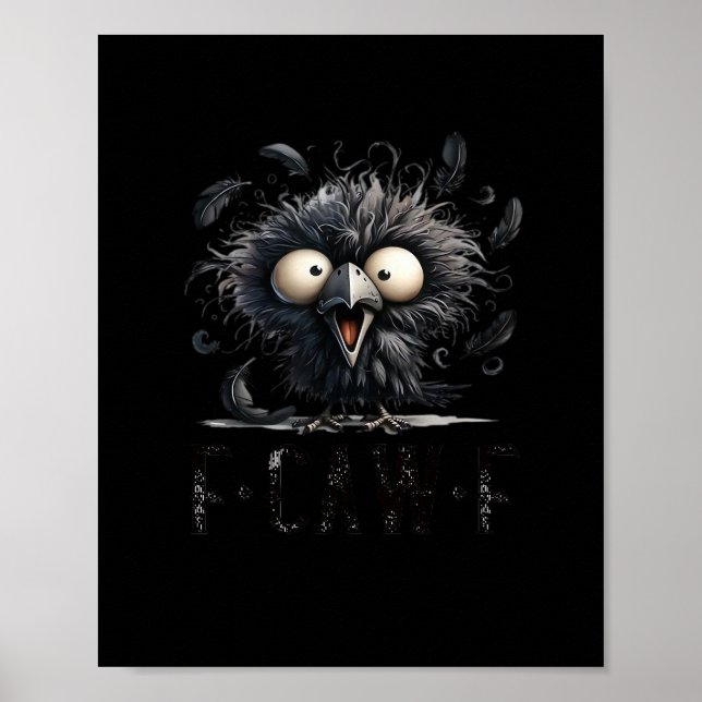 Affiche Oiseau drôle tendance F-Caw-F Unique (Devant)