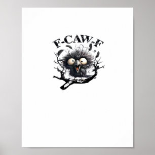 Affiche Oiseau F-Caw-F d'Halloween Cool Unique