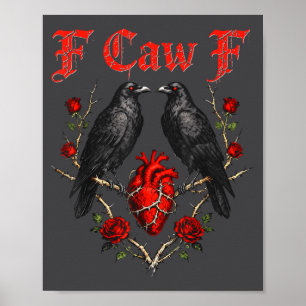 Affiche Oiseau noir drôle F-caw-f Anti Saint-Valentin Céli