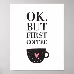 Affiche Ok Mais Premier Café