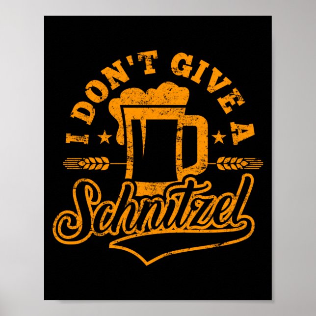 Affiche Oktoberfes I Don't Give A Schnitzel Beer Men Women (Devant)