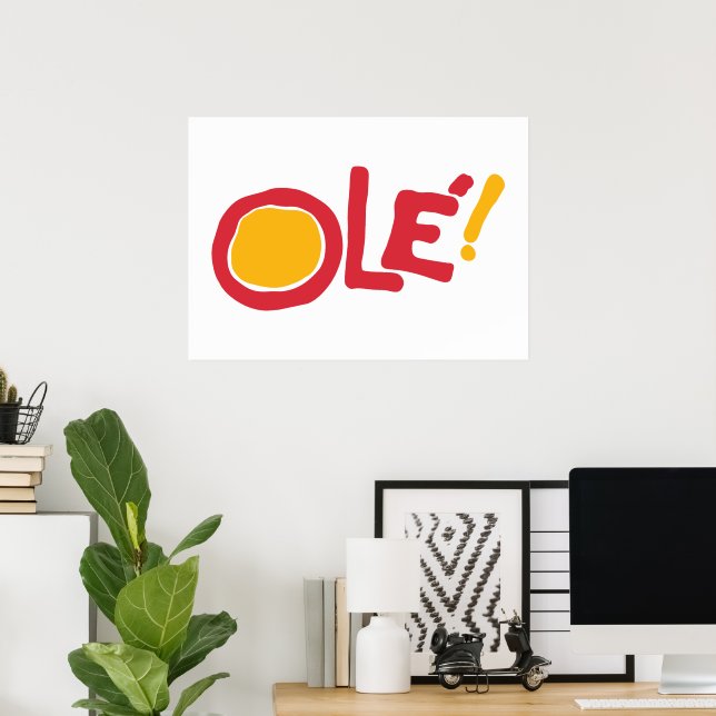Affiche Olé ! (Bureau à domicile)
