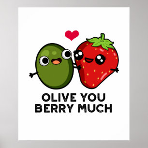 Affiche Olive You Berry Beaucoup de mignonette tourte de f