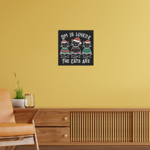 Affiche Om est l'endroit où les chats sont fêtes festives