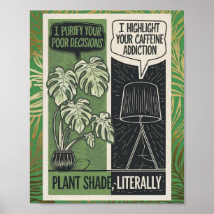 Affiche Ombre plante littéralement Monstera contre Humour 
