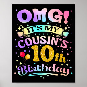 Affiche Omg C'est l'anniversaire des 10 ans de mon cousin