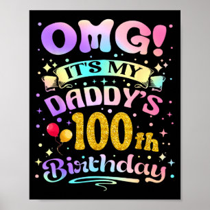 Affiche Omg C'est Les 100 Ans De Mon Papa Joyeux 100 Ans O