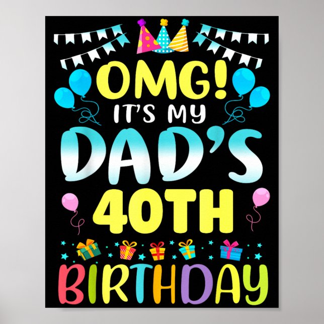 Affiche Omg C'est les 40 ans de mon père Douce 40 ans  (Devant)