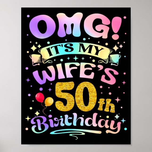 Affiche Omg C'est Les 50 Ans De Ma Femme Joyeux 50 Ans  (Devant)