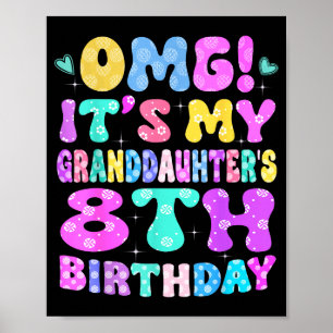 Affiche Omg C'est Les 8 Ans De Ma Petite-fille Fleurs 8 A