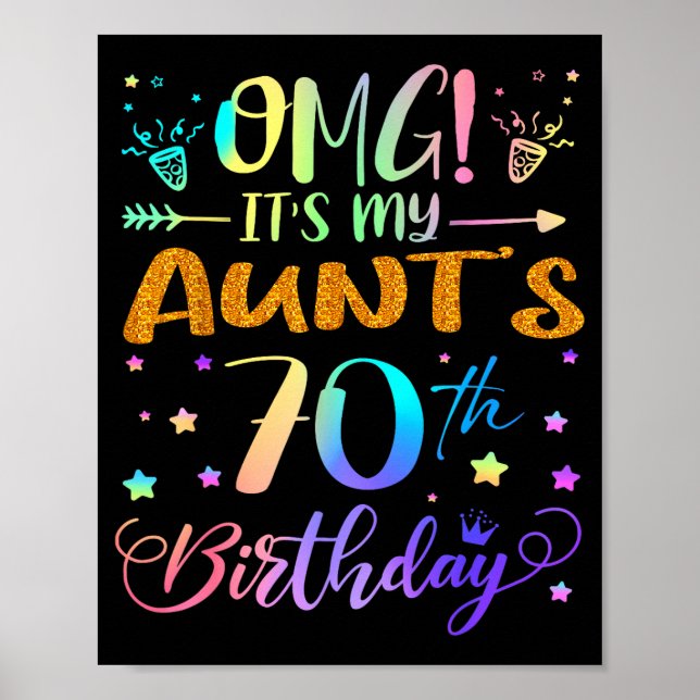 Affiche Omg Its My Aunts 70th Birthday Sweet 70 Years Old  (Devant)
