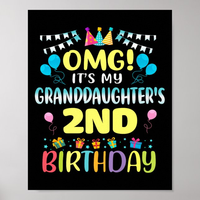 Affiche Omg Its My Granddaughters 2nd Birthday Sweet 2 Yea (Devant)