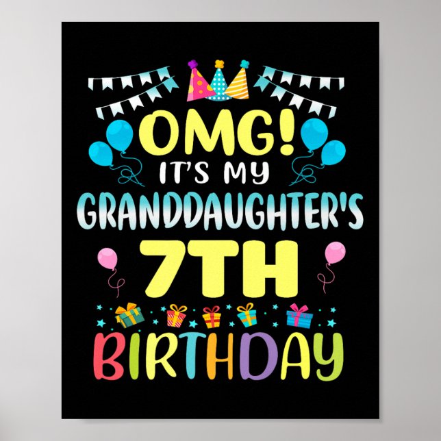 Affiche Omg Its My Granddaughters 7th Birthday Sweet 7 Yea (Devant)