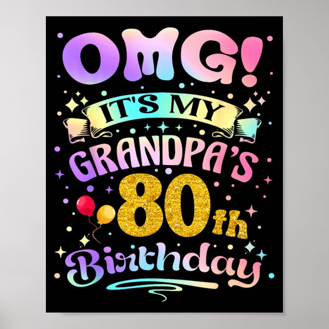 Affiche Omg Its My Grandpas 80th Birthday Happy 80 Years O (Devant)