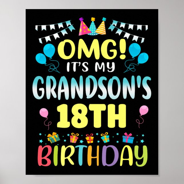 Affiche Omg Its My Grandsons 18th Birthday Sweet 18 Years  (Devant)