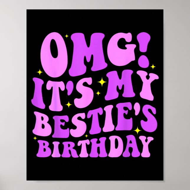 Affiche Omg It's My Ie's Birthday Funny Friend Birthday  (Devant)
