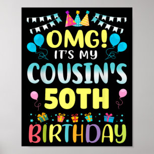 Affiche Omg Son My Cousins 50e Anniversaire Doux 50 Ans Ol