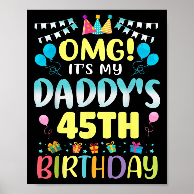Affiche Omg Son My Daddys 45e Anniversaire Doux 45 Ans (Devant)