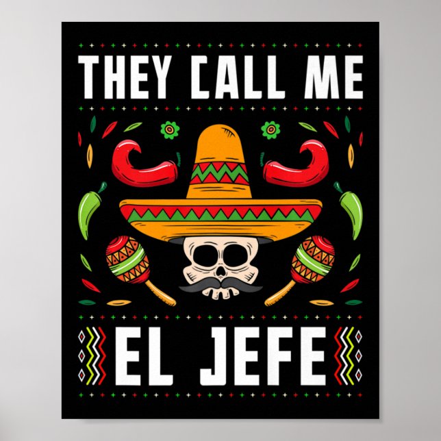 Affiche On M'Appelle El Jefe Fiesta Mexicaine Cinco De May (Devant)