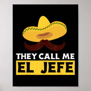 Affiche On m'appelle El Jefe Patron Cuisinier Mexicain Drô
