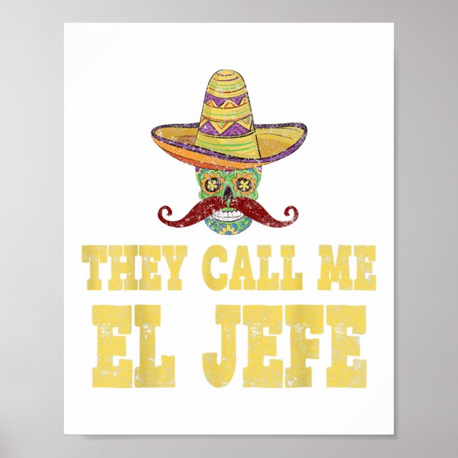 Affiche On M'Appelle La Chemise El Jefe Drôle Cinco De May (Devant)