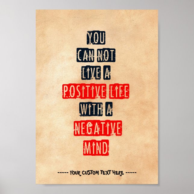 Affiche On ne peut pas vivre une vie positive avec un espr (Devant)