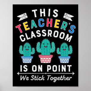 Affiche On Point We Stick Together Fun Back to School Teac