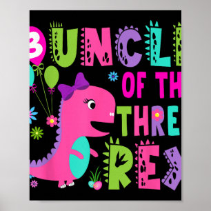 Affiche Oncle des trois Rex Dinosaur T-rex 3e anniversaire