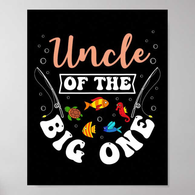 Affiche Oncle Of The Big One Fishing Anniversaire Annivers (Devant)