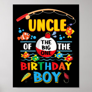 Affiche Oncle Of The Big One Pêche 1er Anniversaire Ofish