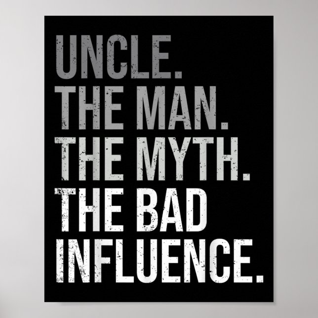 Affiche Oncle The Man The Myth The Legend Fun Best Funny U (Devant)