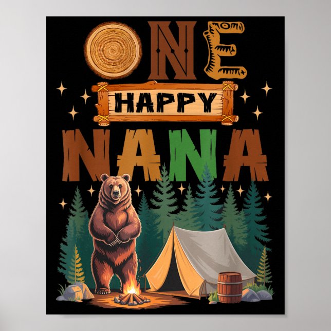 Affiche One Happy Nana Camper 1st Birthday Camng Bear  (Devant)