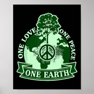 Affiche One Love One Peace One Earth Jour des terres mondi