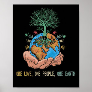 Affiche One Love One People One Earth Day World Peace
