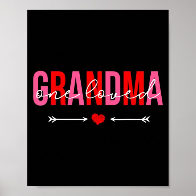 Affiche One Loved Grandma Valentines Day Family Matching  (Devant)