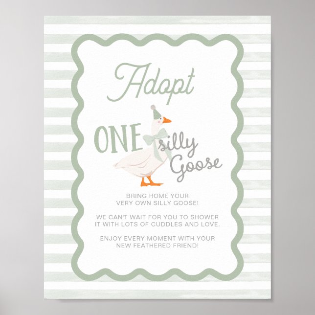 Affiche One Silly Goose Adoption Sign  (Devant)