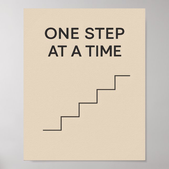 Affiche One Step at a Time – Minimalist Motivational (Devant)