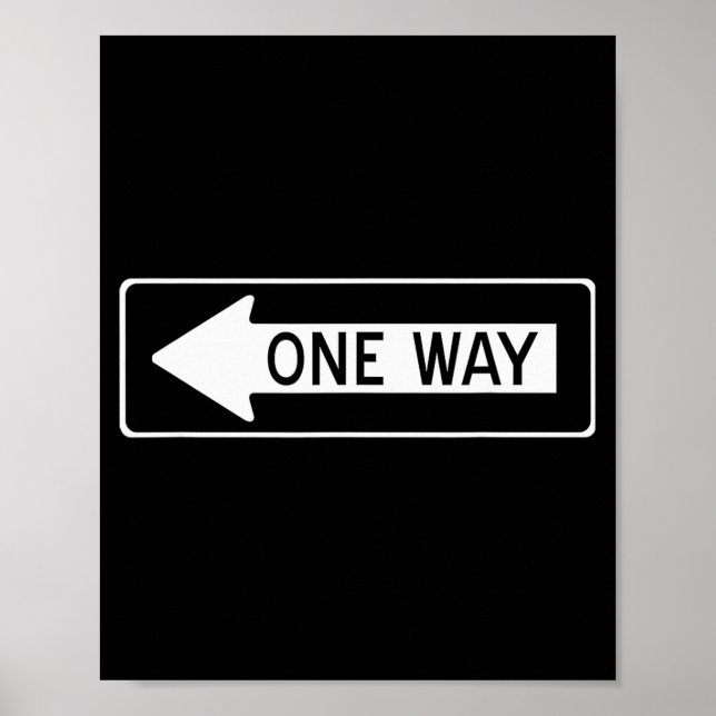 Affiche One Way Traffic Sign  (Devant)